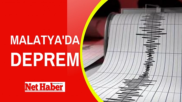 Malatya'da deprem