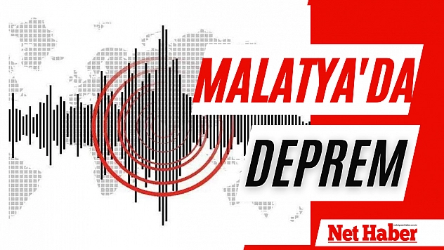 Malatya'da deprem!