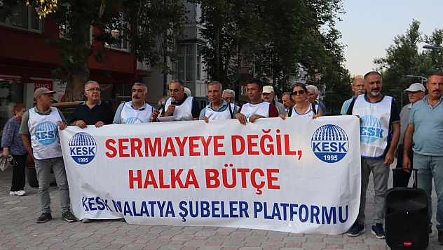Malatya'da Hükümete Çağrı: Maaş Artışından Kreş Desteğine Talepler Sıralandı
