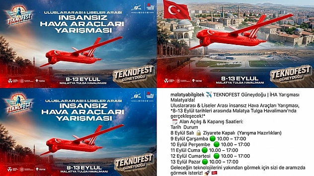 Malatya'da TEKNOFEST heyecanı: İHA yarışının tarihi belli oldu