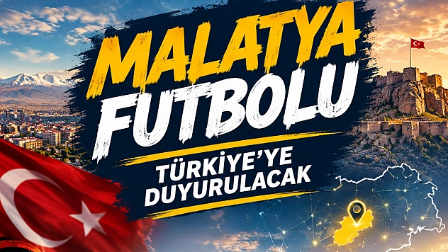 Malatya futbolu tanıtılacak