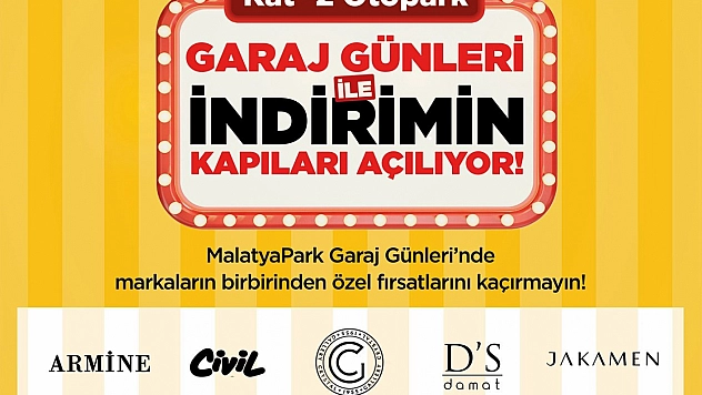 MalatyaPark AVM'de 'Garaj Günleri' başlıyor