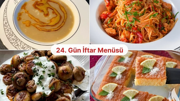 Ramazan 24. Gün Menüsü: 14 Mart 2026 Cumartesi Bugün İftara Ne Pişirsem?