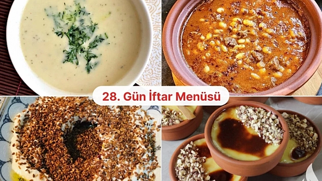Ramazan 28. Gün Menüsü: Bugün İftara Ne Pişirsem?