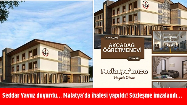 Seddar Yavuz duyurdu… Malatya'da ihalesi yapıldı! Sözleşme imzalandı…