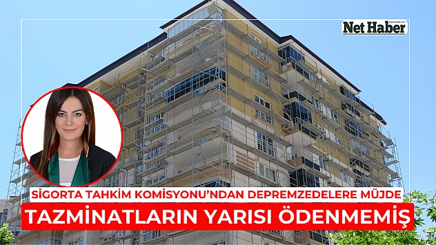 Sigorta'dan depremzedelere müjde