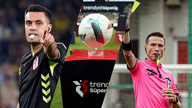 Trendyol Süper Lig'de 24. hafta heyecanı: Maçlarda hangi hakemler düdük çalacak?