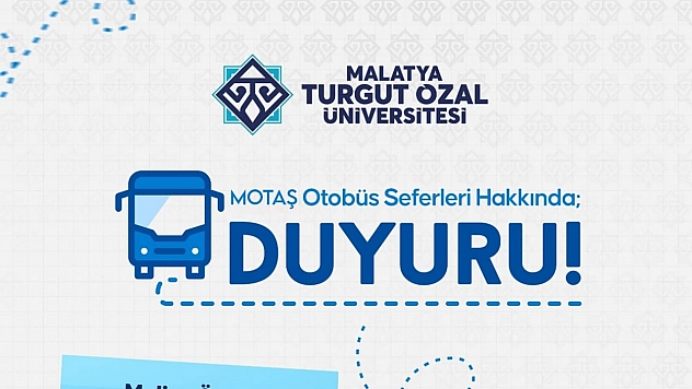 Turgut Özal Üniversitesi'nden Öğrencilere Ulaşım Kolaylığı