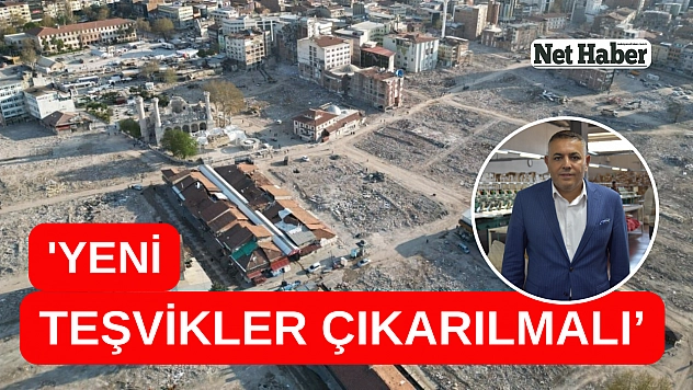 'Yeni teşvikler çıkarılmalı'