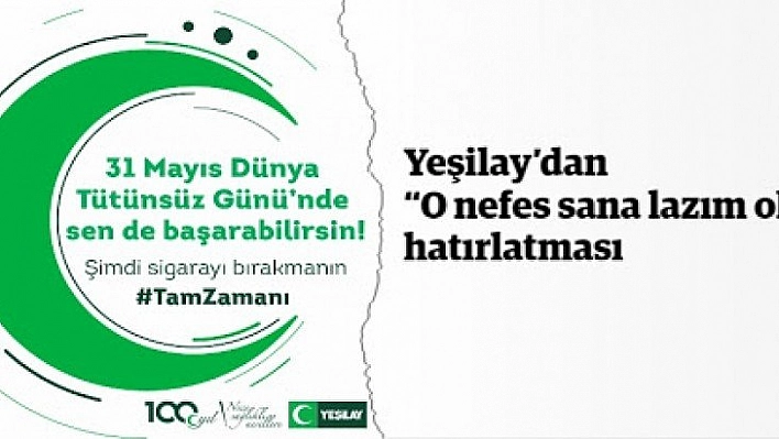 'O nefes sana lazım olacak'