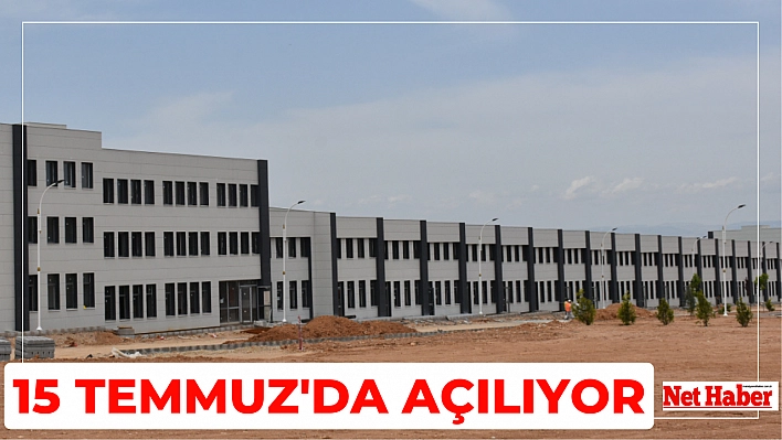 15 Temmuz'da açılıyor