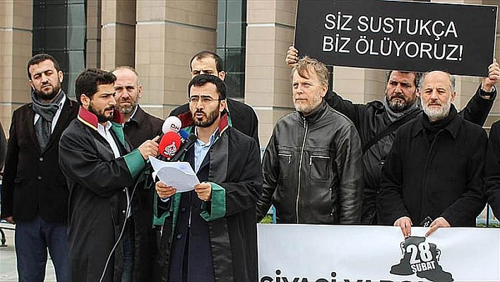 '28 Şubat zulmü devam ediyor'