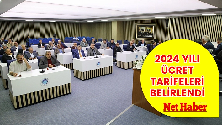 2024 yılı ücret tarifeleri belirlendi