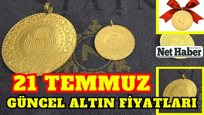 21 temmuz güncel altın fiyatları