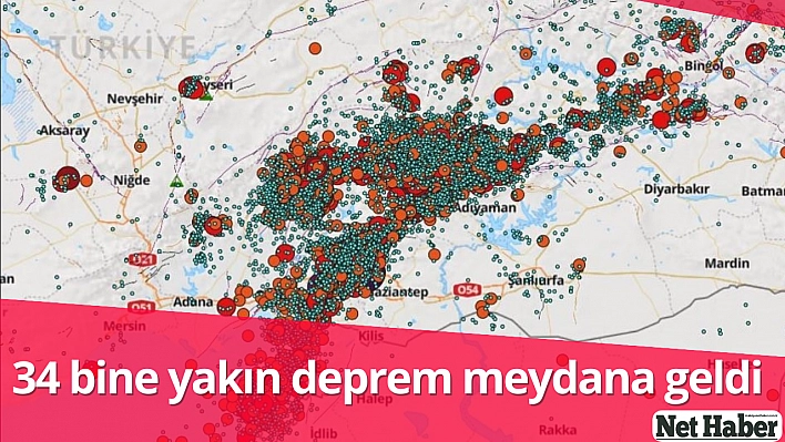 34 bine yakın deprem meydana geldi