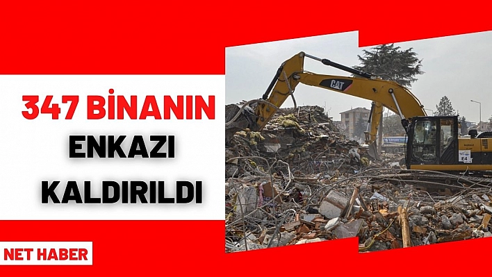 347 binanın enkazı kaldırıldı