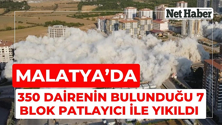 350 daireli 7 blok patlatıldı