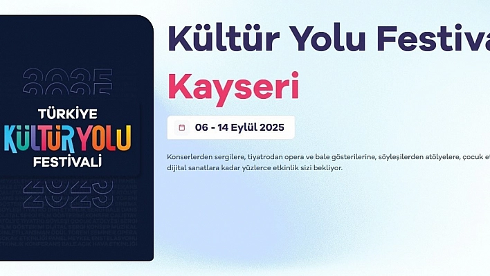 6-14 Eylül'de Kültür Yolu Festivali heyecanı