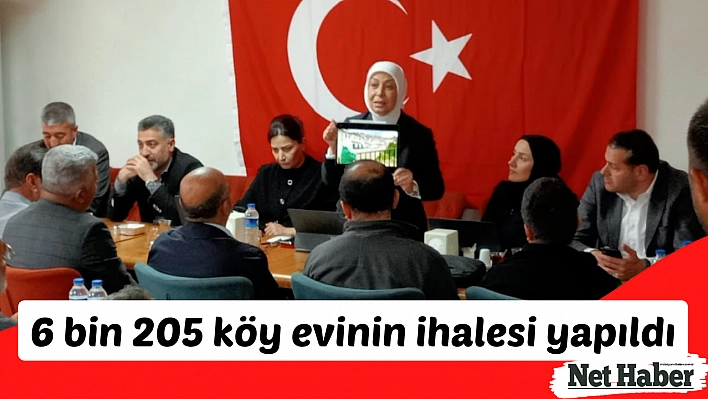 6 bin 205 köy evinin ihalesi yapıldı