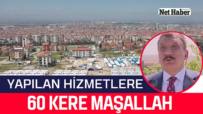 60 kere Maşallah