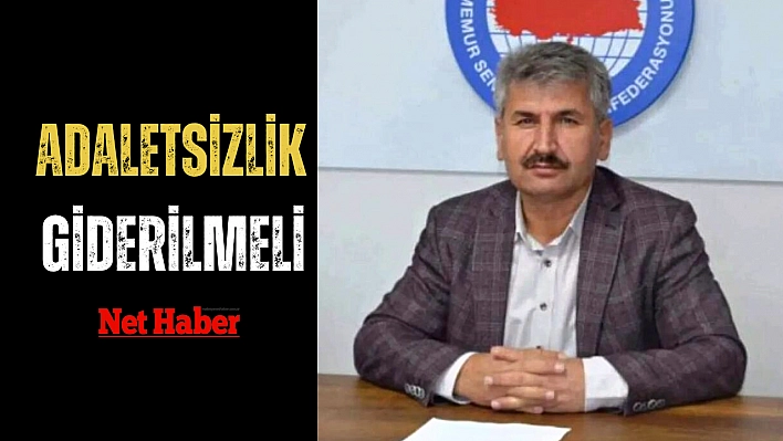 Adaletsizlik giderilmeli