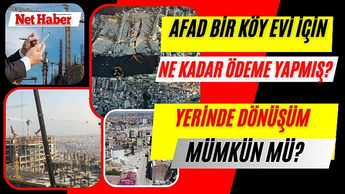 Afad bir köy evi için ne kadar ödeme yapmış?