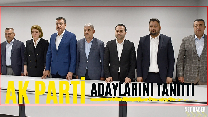 Ak Parti adaylarını tanıttı