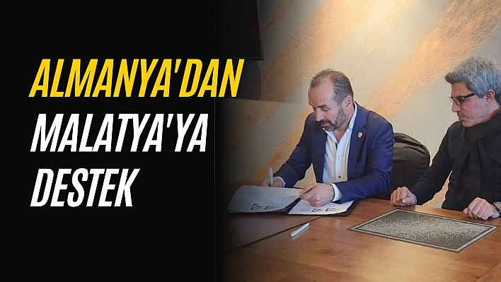 Almanya'dan Malatya'ya destek