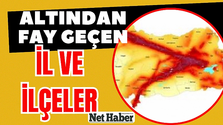 Altından fay geçen il ve ilçeler