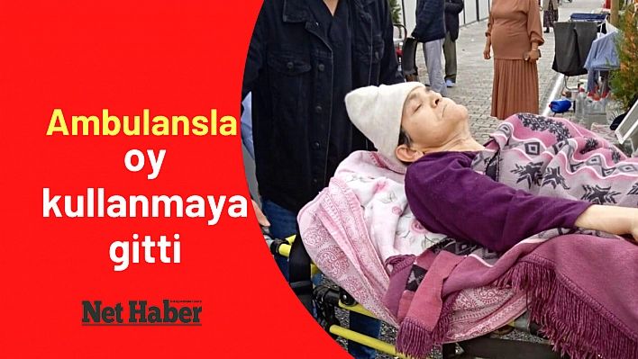 Ambulansla oy kullanmaya gitti