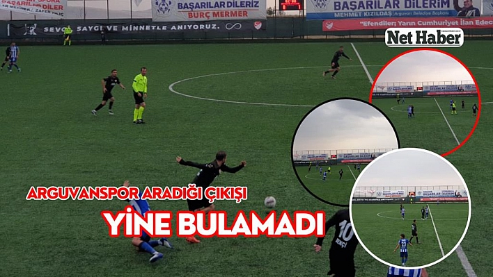 Arguvanspor aradığı çıkışı yine bulamadı