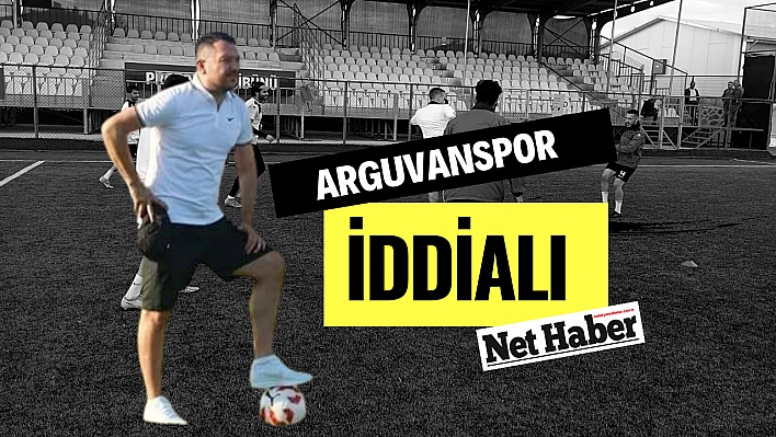 Arguvanspor iddialı