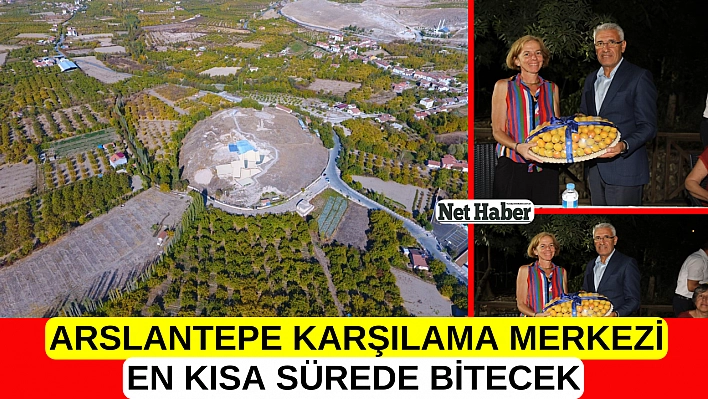 Arslantepe karşılama merkezi en kısa sürede bitecek