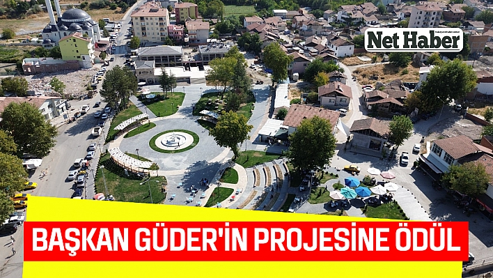 Başkan Güder'in projesine ödül