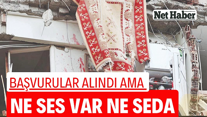 Başvuru alındı ama  ne ses var ne seda!