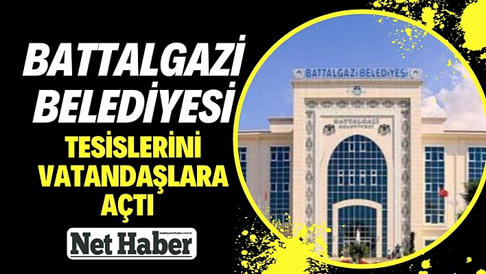 Battalgazi Belediyesi tesislerini vatandaşa açtı