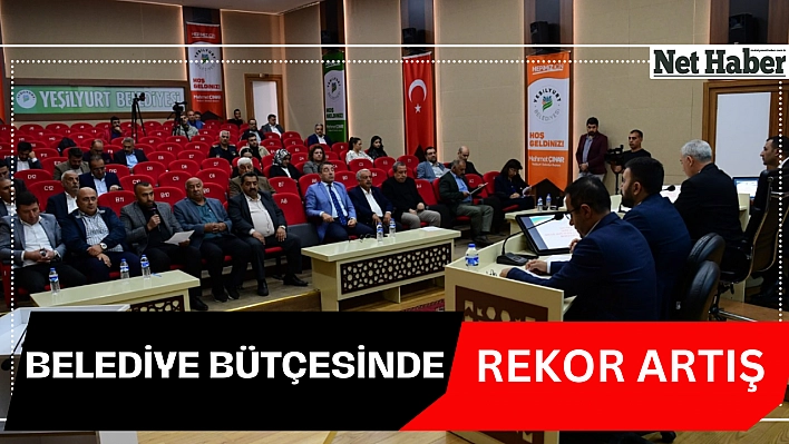 Belediye bütçesinde rekor artış