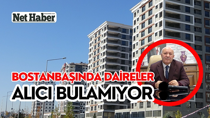 Bostanbaşında daireler alıcı bulamıyor