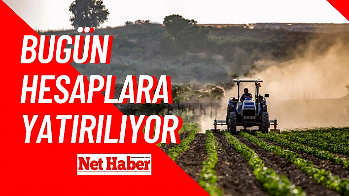 Bugün hesaplara yatırılıyor