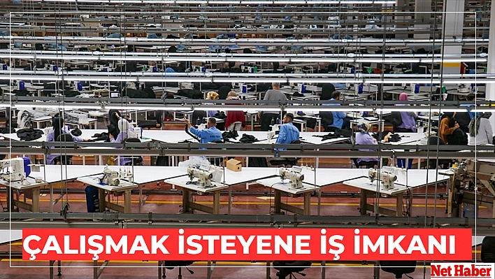 Çalışmak isteyene iş imkanı