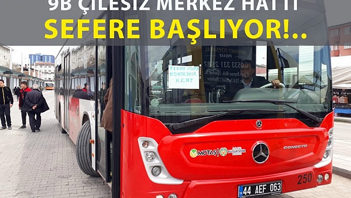 Çilesiz Mahallesi'ni sevindiren haber: Seferler başlıyor..!