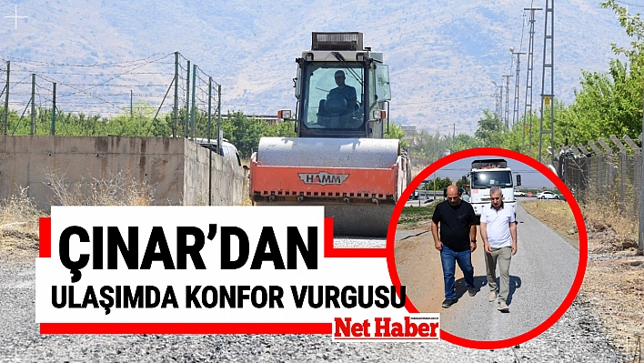 Çınar'dan ulaşımda konfor vurgusu