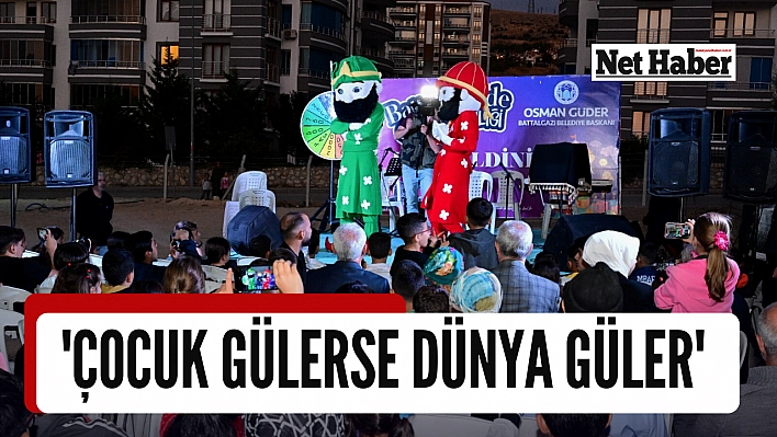 'Çocuk gülerse dünya güler'