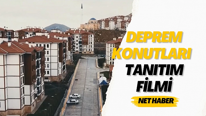 Deprem Konutları tanıtım filmi