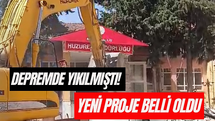 Depremde yıkılmıştı! Yeni proje belli oldu