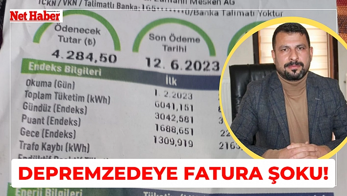 Depremzedeye fatura şoku