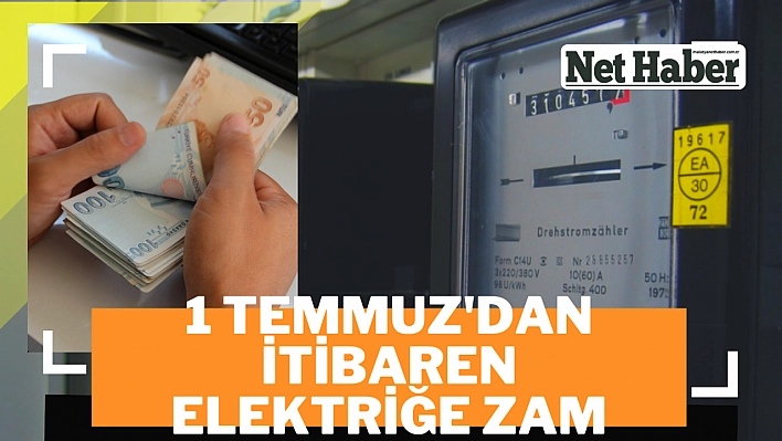 Elektriğe zam