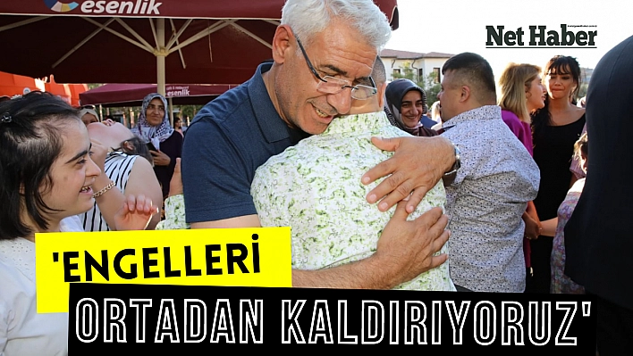 'Engelleri ortadan kaldırıyoruz'