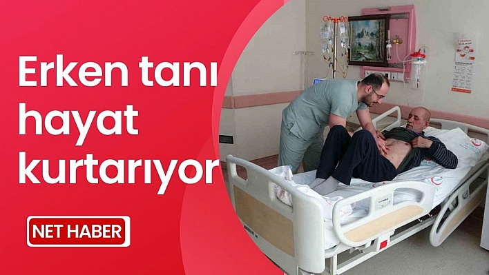 Erken tanı hayat kurtarıyor