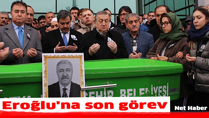 Eroğlu'na son görev